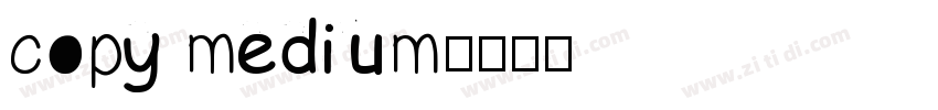 copy medium字体转换